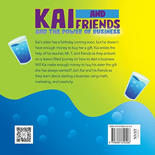 Kai and Friends And the Power of Business