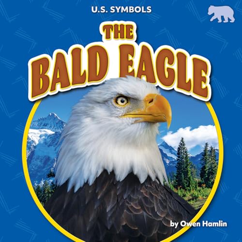 The Bald Eagle B0FP2QPLDW Book Cover