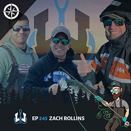 Ep 245 - Capt. Zachariah Rollins: Outdoors, Fishing, and &ldquo;The Captain Life&rdquo;