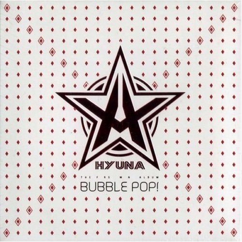 Kpop CD, HYUNA - Bubble Pop! (KOREA) CD *NEW & SEALED* 4Minute