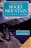 Rocky Mountain National Park: A Family Guide