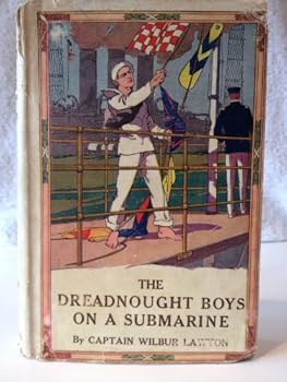 Hardcover The dreadnought boys on a submarine Book