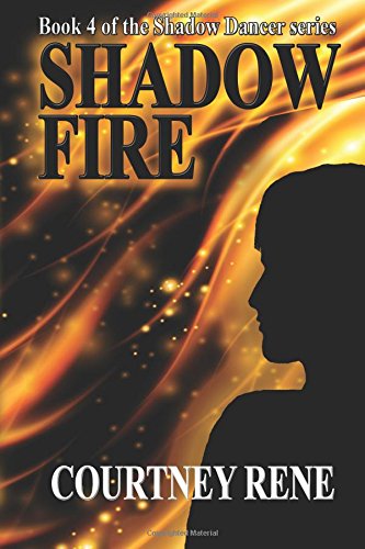 Shadow Fire