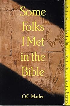 Paperback Some Folks I Met in the Bible Book
