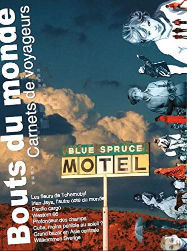 Bouts du monde, N° 7 :