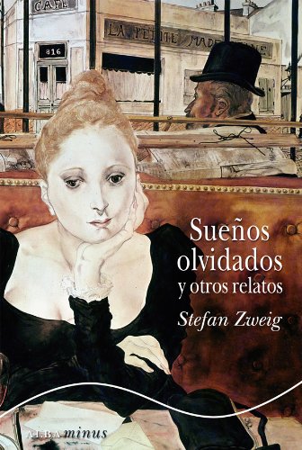 Sueños olvidados y otros relatos (Clásicos Modernos n 55) (Spanish Edition)