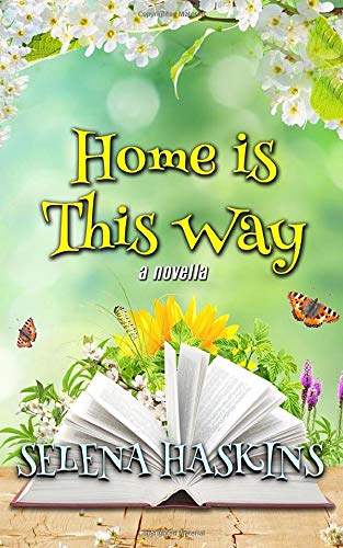 Home Is This Way 0985909692 Book Cover