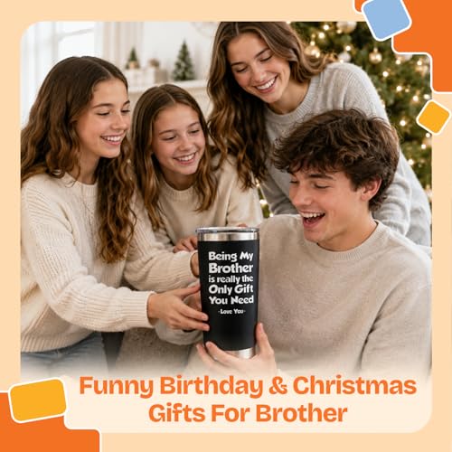 Image of NewEleven Funny Gifts For Brother - Best Birthday Gift For Big, Little Brother, Siblings, Brothers In Law - Funny Gag Gifts For Young Men, Teen Boys - 20 Oz Tumbler