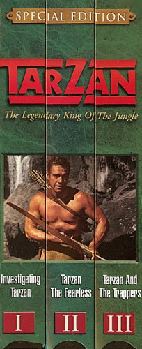 TARZAN: THE LEGENDARY KING OF THE JUNGLE [ Special Edition - Boxed Set of 3 Tapes: I. Investigating Tarzan / II. Tarzan the Fearless / III. Tarzan and the Trappers ]