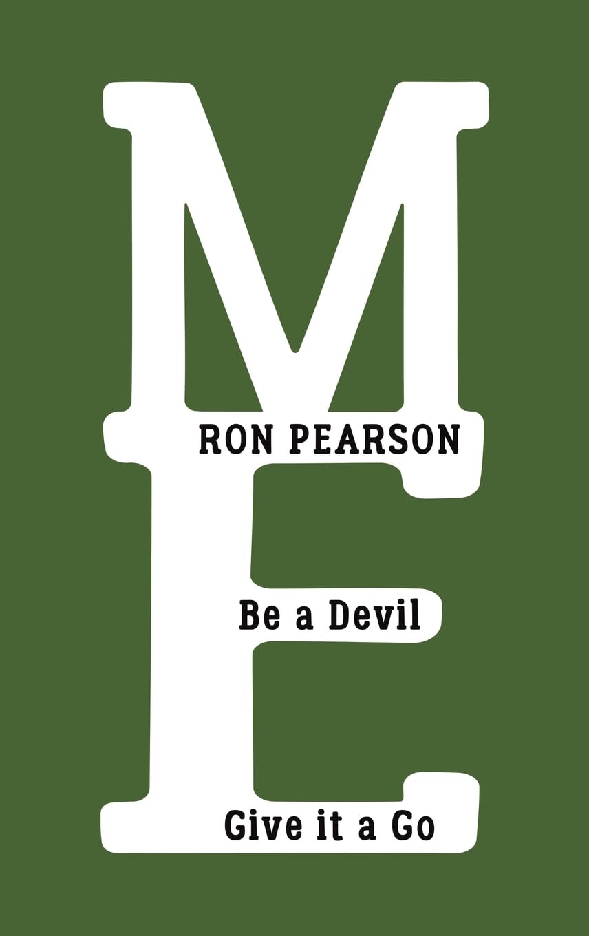 Me: Be a Devil – Give It a Go