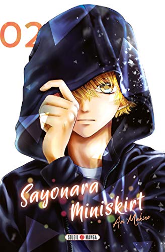 Sayonara Miniskirt — Tome 2