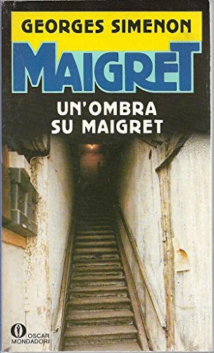 Un ombra su Maigret Mondadori oscar gialli 205 OG