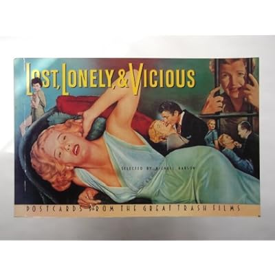 Lost, Lonely and Vicious