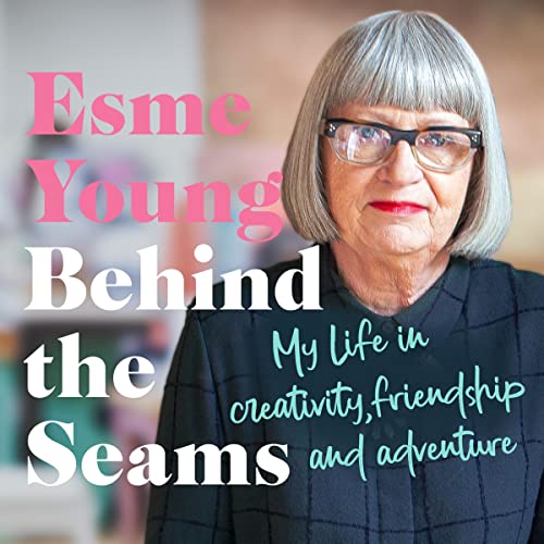 Behind the Seams by Esme Young episode artwork