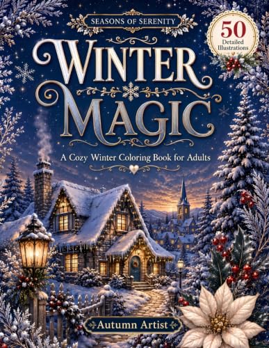 Winter Magic: A Cozy Winter Coloring Book for Adults (Seasons of Serenity) image 2