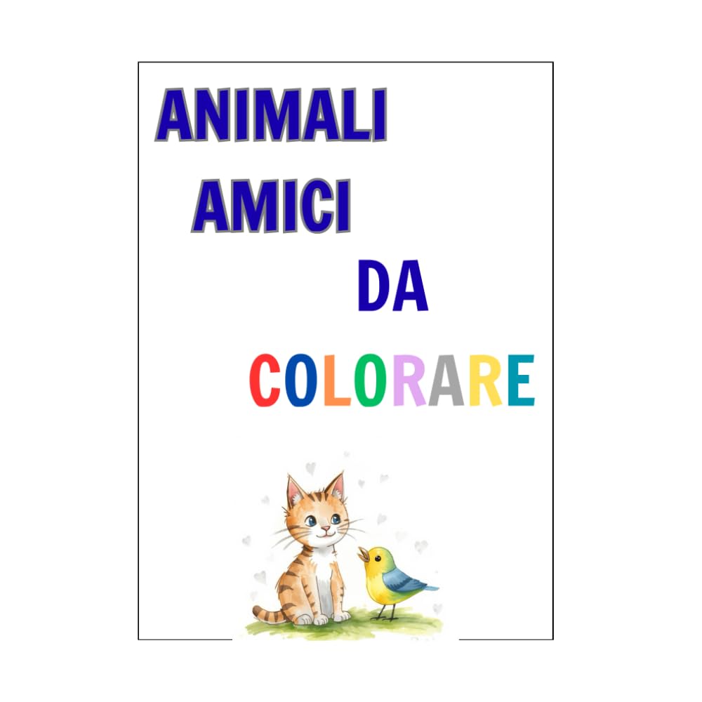 ANIMALI AMICI DA COLORARE