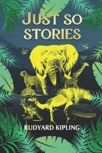 Image of Just So Stories: Original illustrated edition