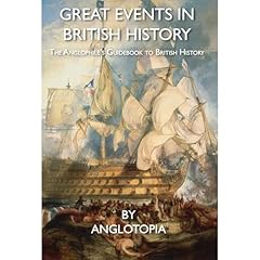 Great Events in British History Audiolibro Por Anglotopia LLC arte de portada