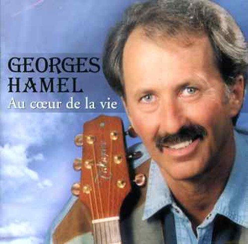 Au Coeur de la Vie [Audio CD] Georges Hamel