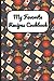 My Favorite Recipes Cookbook: Basketball Sports Cover, Blank Recipe Book to Write Personal Meals Cooking Plans: Collect Your Best Recipes All in One Custom Cookbook, (120-Recipe Journal and Organizer)