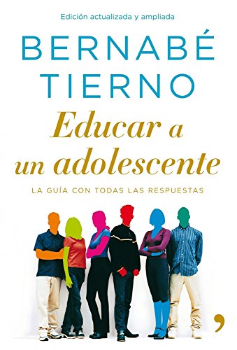 Educar a un adolescente (Vivir Mejor) Educar a un adolescente (Vivir Mejor)