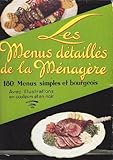  Les menus détaillés de la ménagère. 180 menus simples et pratiques. menus pour les jours de réception et fêtes de famille.