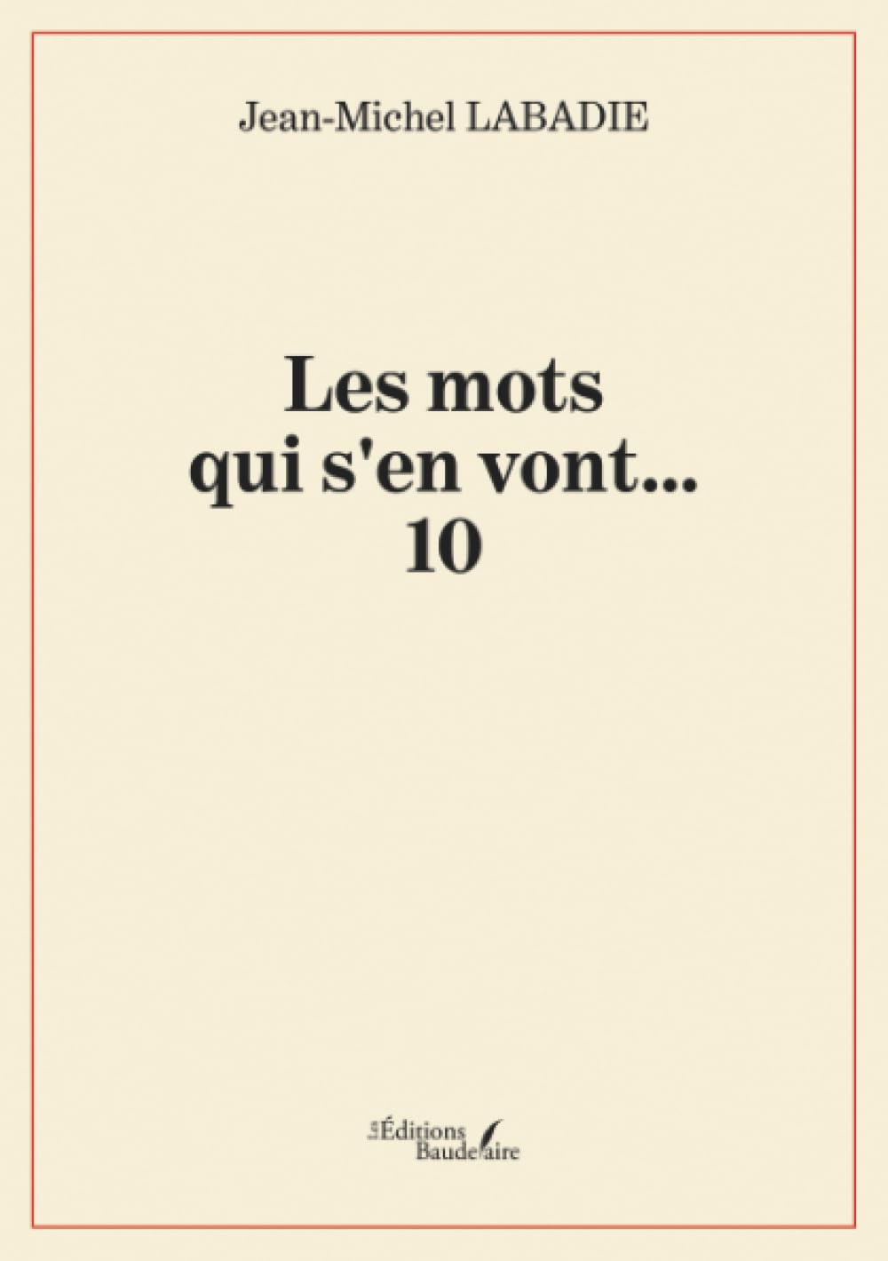 Les mots qui s'en vont... 10: Étranges ruptures