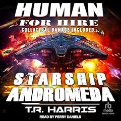 Couverture de Human for Hire -- Starship Andromeda