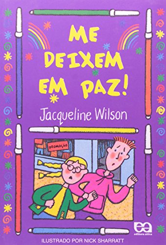 Me Deixem em Paz ! - Coleção Diversos Infantis - Wilson, Jacqueline