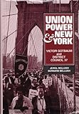 Union power and New York: Victor Gotbaum and District Council 37