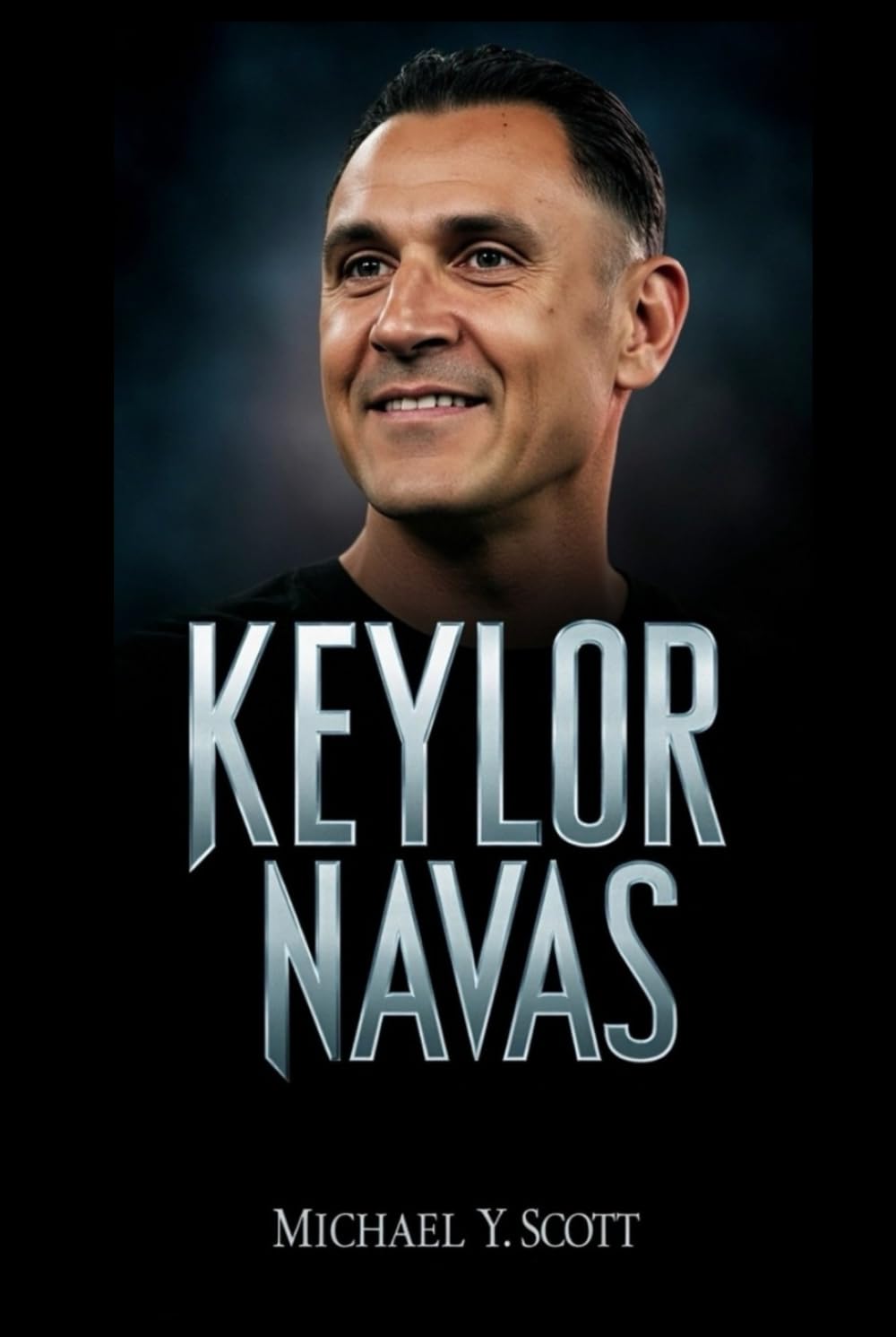 KEYLOR NAVAS: How a Forgotten Goalkeeper Fought Doubt, Defied odds, and became the Unlikely Hero of Champions League History