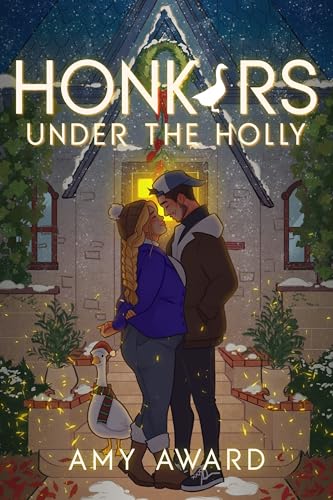 Honkers Under the Holly (The Cocky Kingmans) (English Edition)