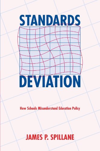 Standards Deviation: How Schools Misunderstand Education Policy
