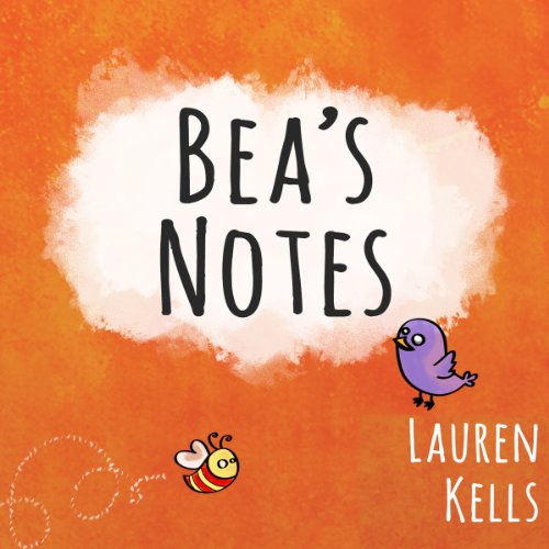 Bea's Notes Audiolivro Por Lauren Kells capa