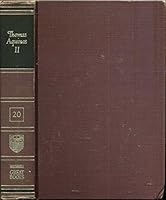 Britannica Great Books - Volume 20 - Thomas Aquinas II B000SAF4NU Book Cover