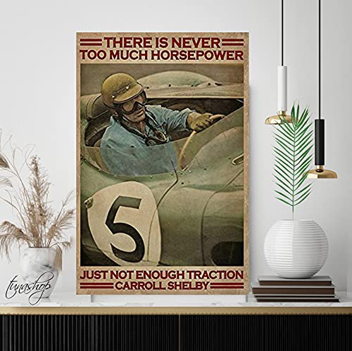 Mugmug Canvas Poster, There is Never Too Much Horsepower Just Not Enough Traction Fabric(20x30)