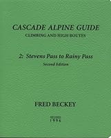Cascade Alpine Guide: Climbing and High Routes by Fred W. Beckey (1989-04-03) B01FEKE8N0 Book Cover