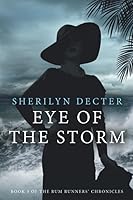 Eye of the Storm: A 1920s woman breaking all the rules. 1777127742 Book Cover
