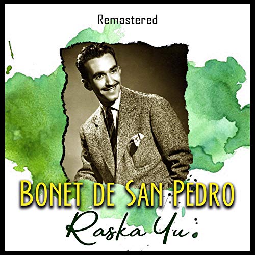 Play Raska Yu (Remastered) by de San Pedro on Amazon Music