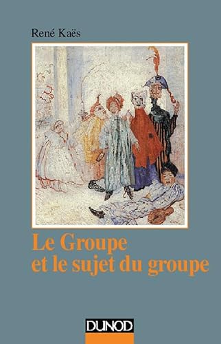 livre Le groupe et le sujet du groupe