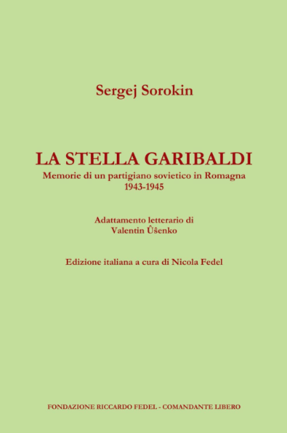 LA STELLA GARIBALDI