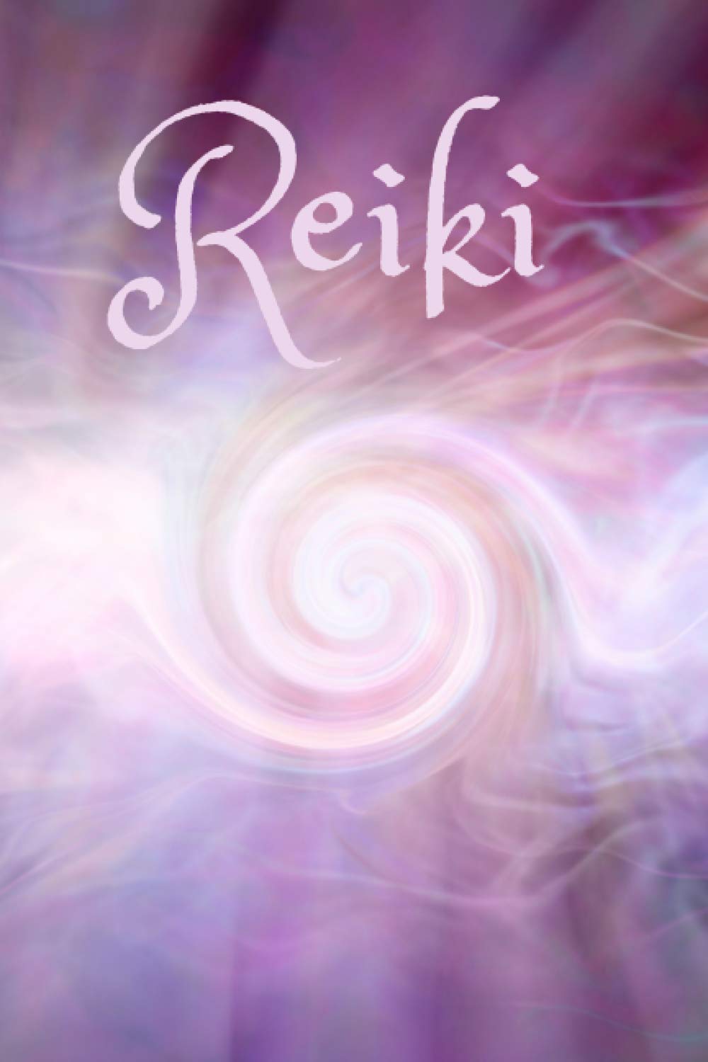 Reiki: (Notebook, Journal, Planner)