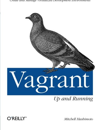 Vagrant: Up and Running