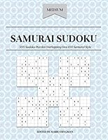 Samurai Sudoku: 500 Sudoku Puzzles Overlapping Into 100 Samurai Style: Medium Level B08DBHD38M Book Cover