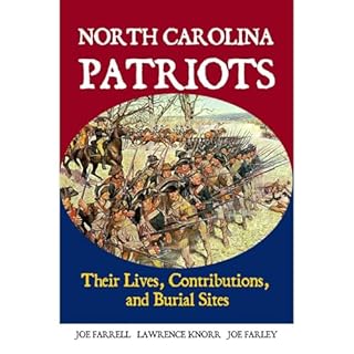 North Carolina Patriots Audiobook By Lawrence Knorr, Joe Farrell, Joe Farley cover art