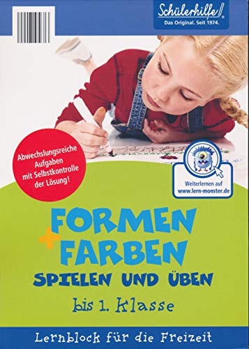 Formen + Farben. Spielen und Üben. bis 1. Klasse - Lernblock