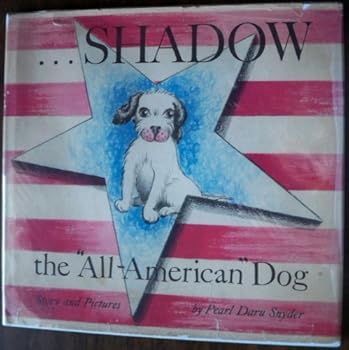 Hardcover Shadow the "All-American" Dog Book