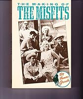 The Making of the Misfits 0879100656 Book Cover
