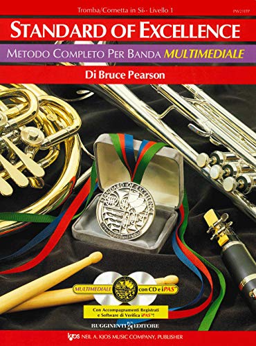 Standard of excellence. Metodo completo per banda multimediale. Tromba/cornetta in Sib. Livello 1. Con 2 CD-Audio