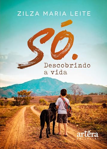 Só.: Descobrindo a Vida